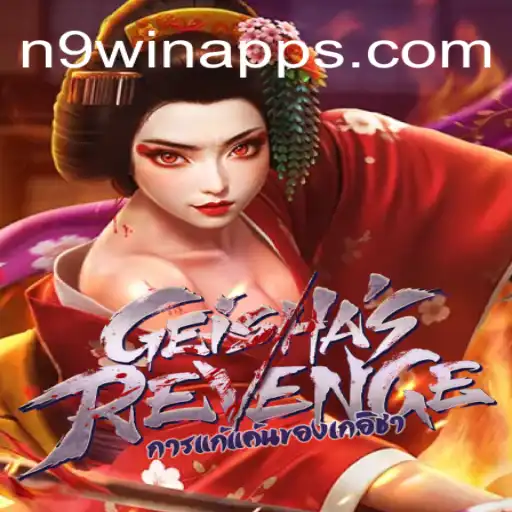 GeishasRevenge: A Captivating Experience on N9win.com Platform