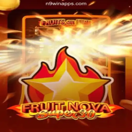 Exploring FruitrNovaSupe30: A Colorful Adventure on N9win.com Platform
